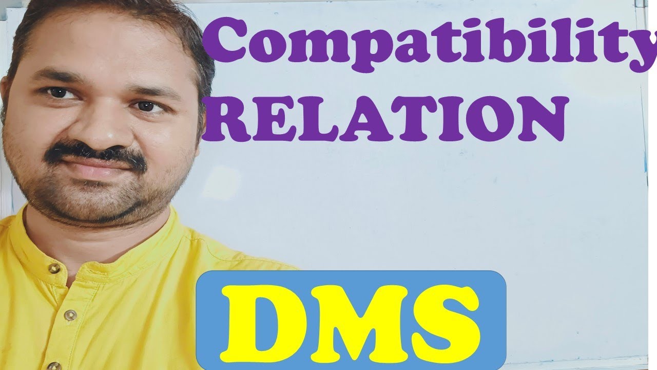 Compatibility  Relation in Discrete Mathematics || DMS || MFCS || GATE || Examples