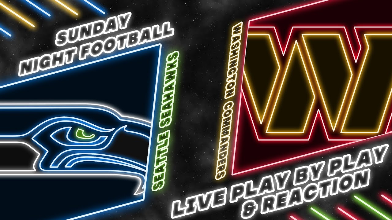 Seahawks vs Commanders Live Play by Play & Reaction