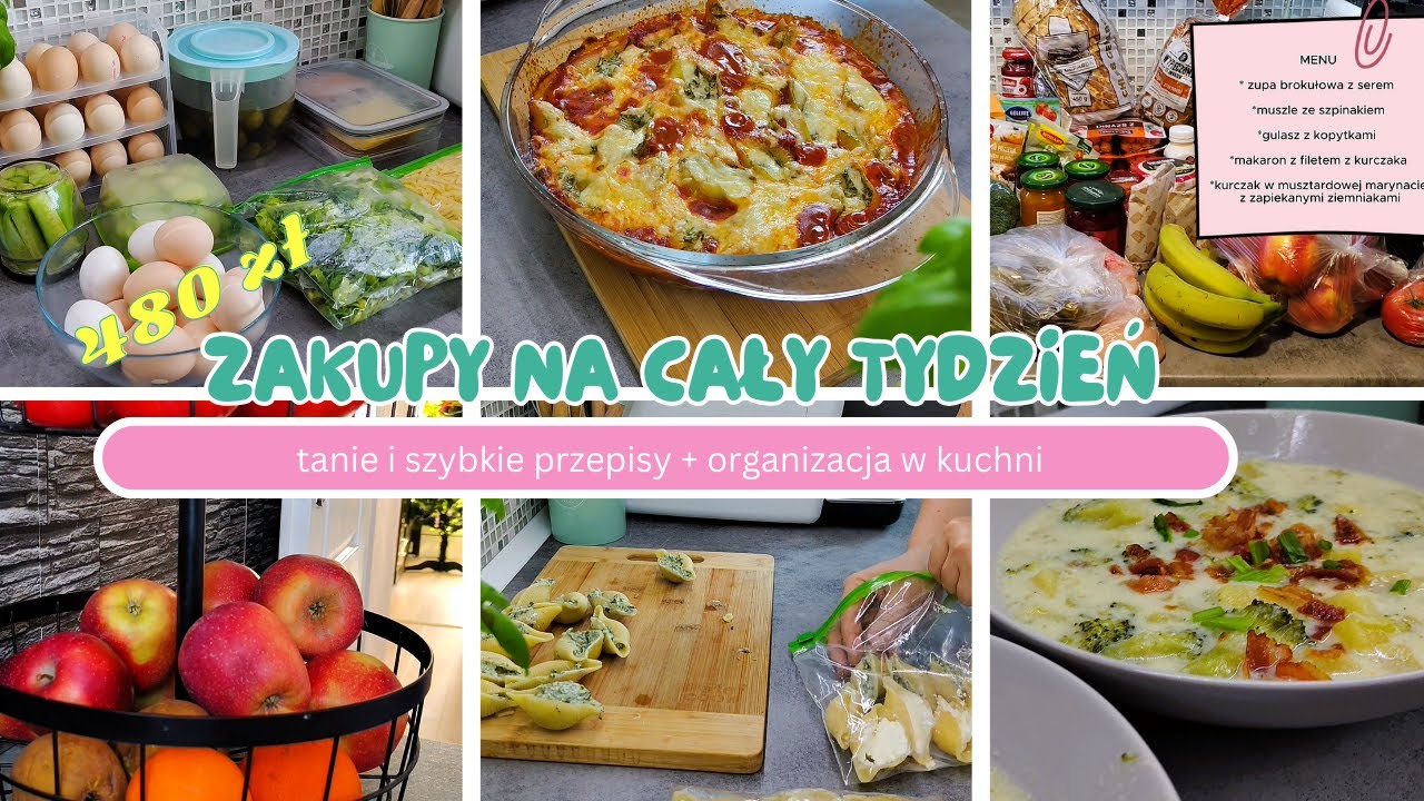 Zakupy na cały tydzień za 480 zł| MEAL PREP |Tanie i szybkie przepisy + organizacja w kuchni|