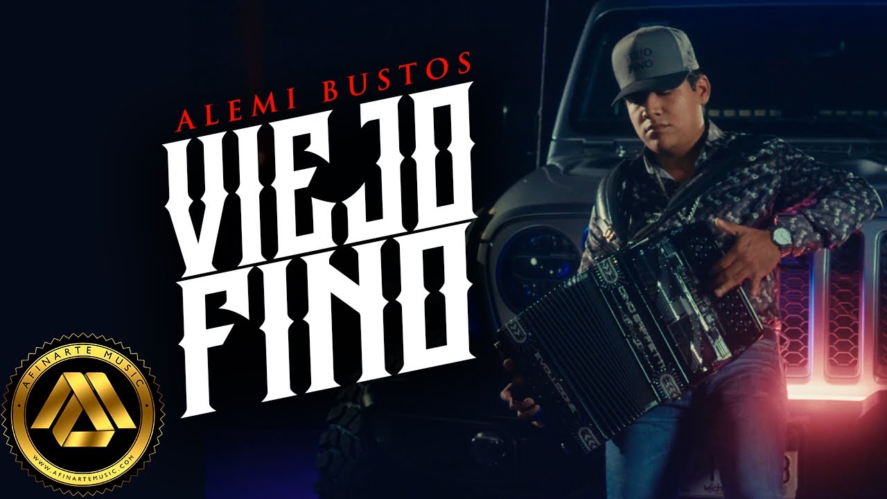 Alemi Bustos - El Viejo Fino (Video Oficial)