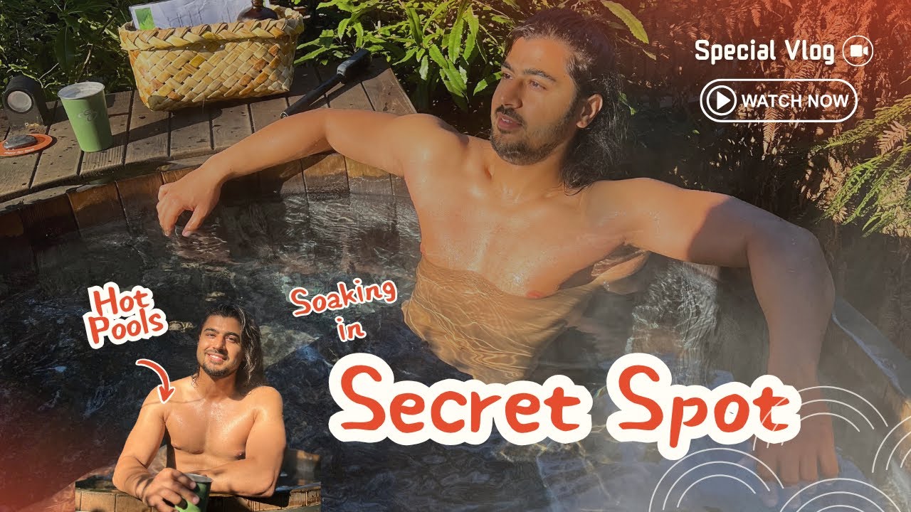 Secret Spot | new zealand beautiful places vlog | New Zealand Daily vlog | Hot Tubs | Rotorua | NZ