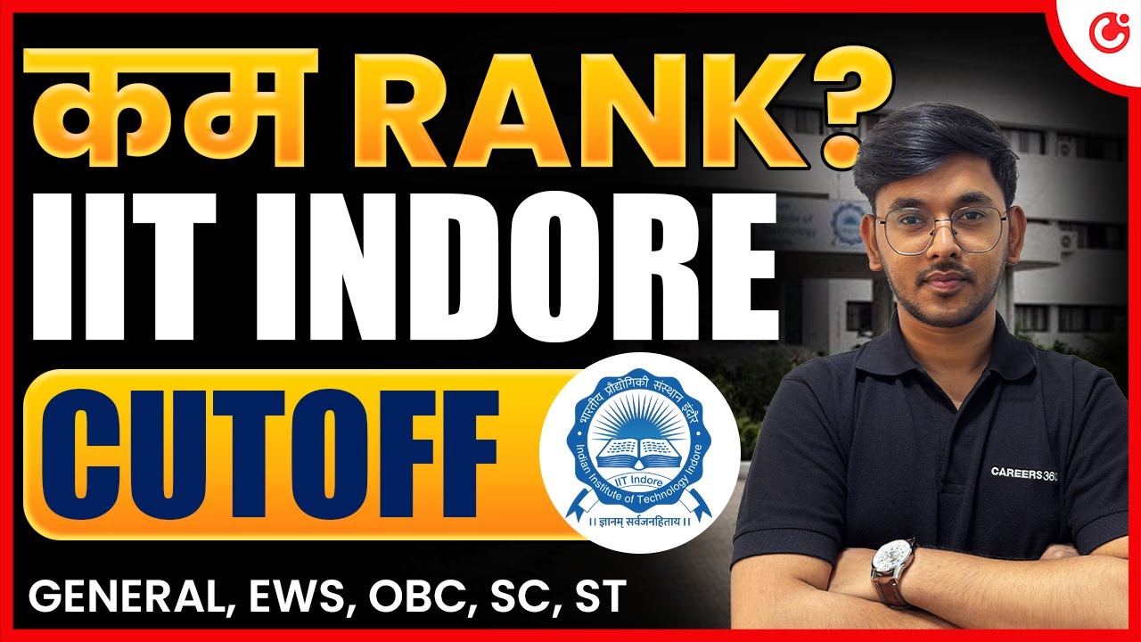 💥 IIT Indore 2025: Cutoff 📉 |  JEE Advanced 2025 Cutoff, Placement, Fees, Seats & Ranking #IITIndore