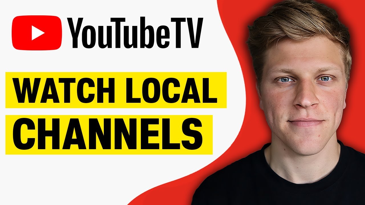 How to Watch Local Channels on YouTube TV (2026)