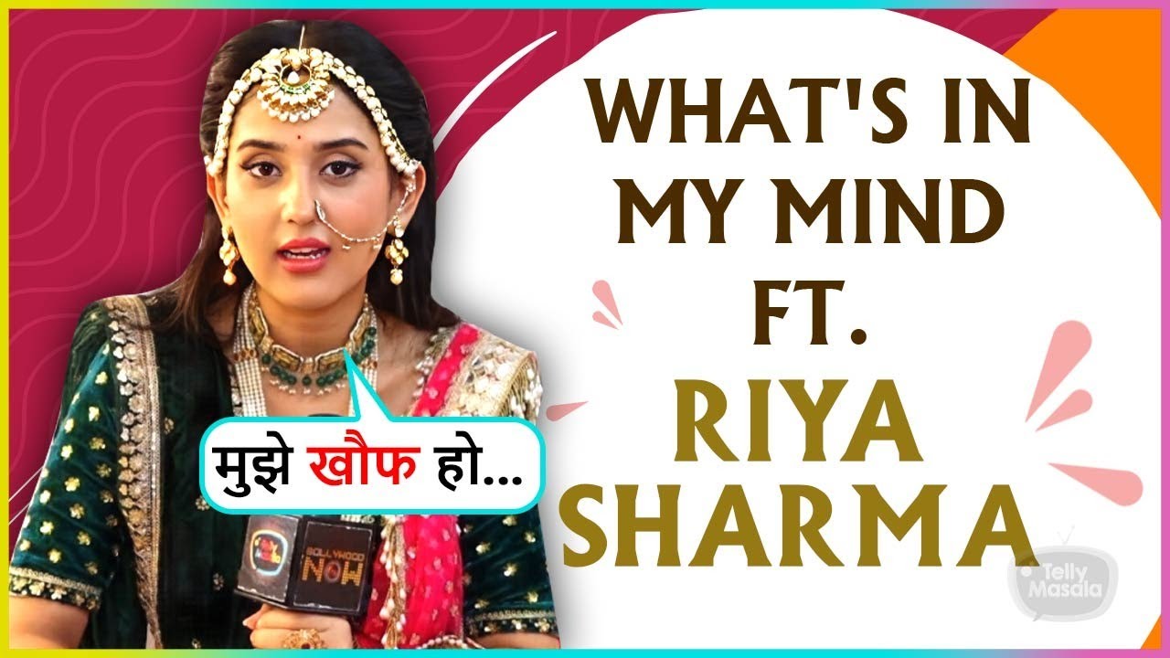 Dhruv Tara Actress Riya Sharma Reveals What Scares Her, Utmost Happiness | Whats In Her Mind
