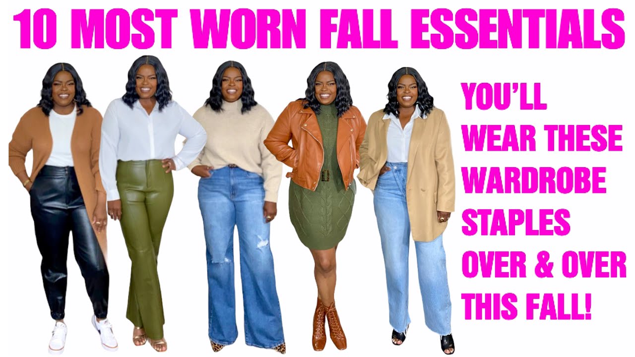 10 MOST WORN FALL ESSENTIALS | YOU'LL WEAR THESE OVER AND OVER