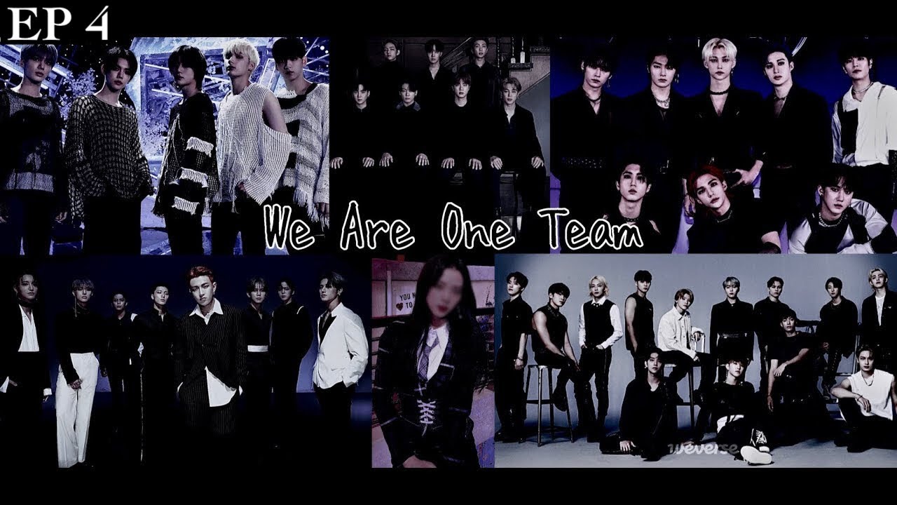 We are One Team (Groups In Description) -Episode 4-