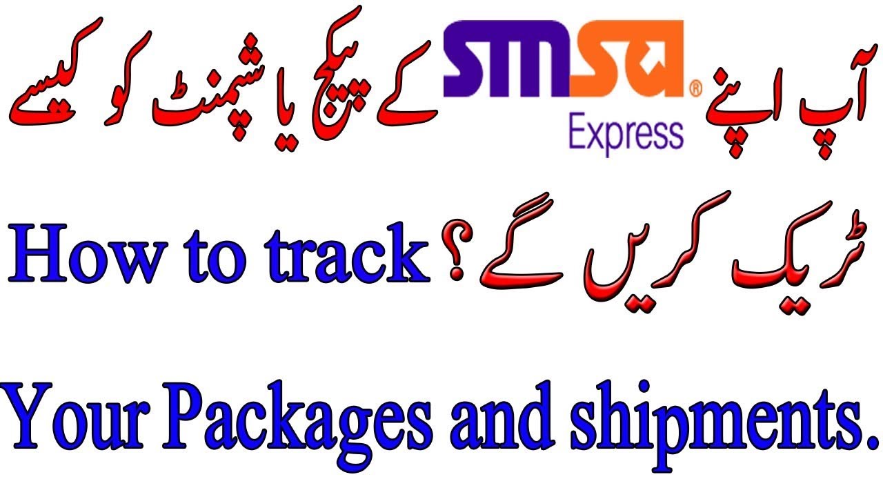 How to track your Samsa and Fedex  package or shipments in Saudi Arabia.