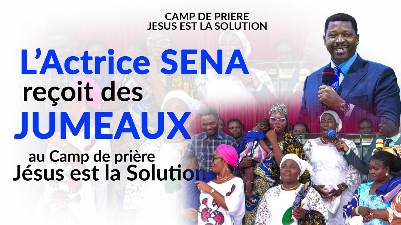 L'actrice SENA RECOIT DES JUMEAUX APRES 19 ANS D'INFECONDITE au CAMP DE PRIERE JESUS EST LA SOLUTION