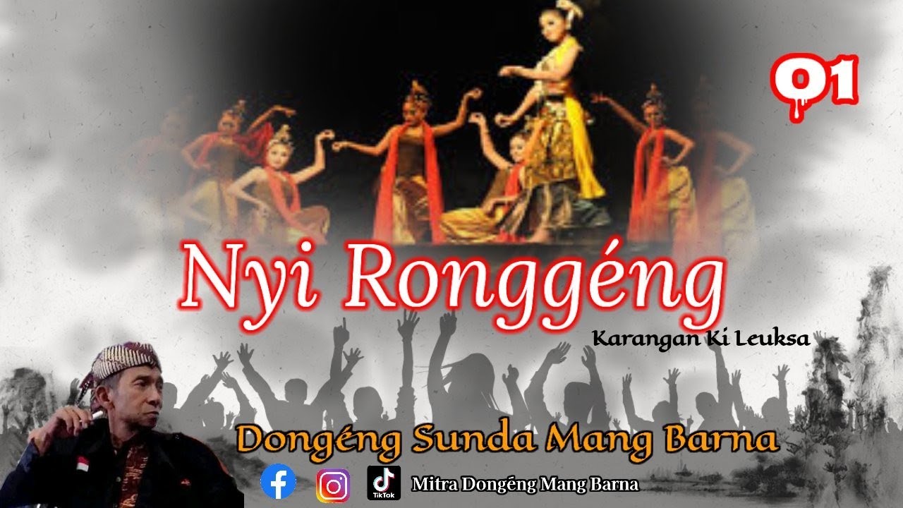 Dongeng Sunda Mang Barna - Nyi Ronggéng séri ka 01