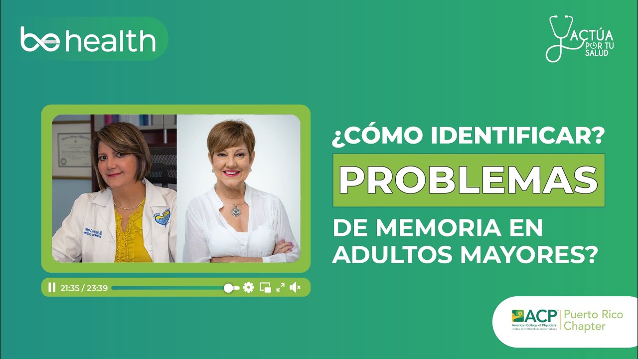PROBLEMAS DE MEMORIA: una amenaza del adulto mayor