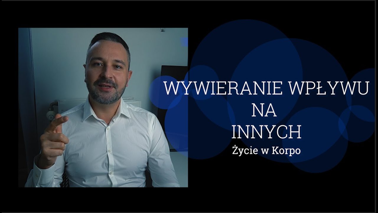 Wywieranie wpływu na innych w 5 krokach - Życie w korpo