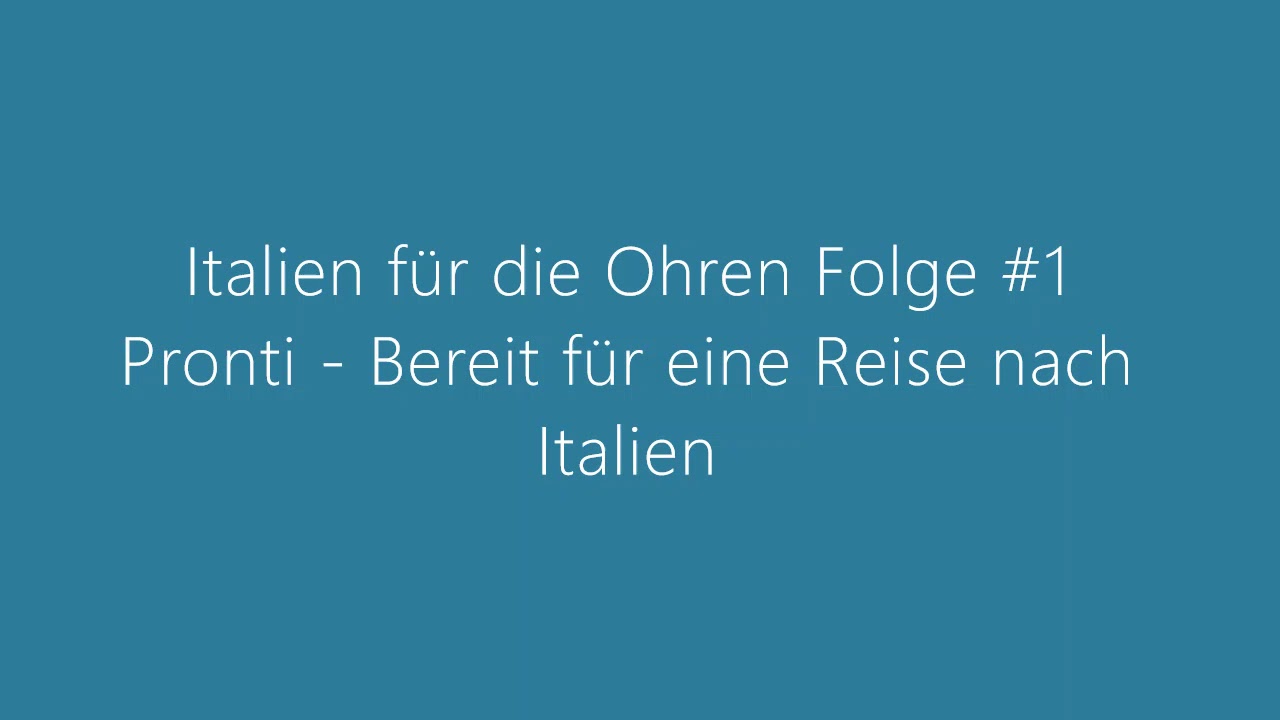 Bereit für eine Reise nach Italien? #1