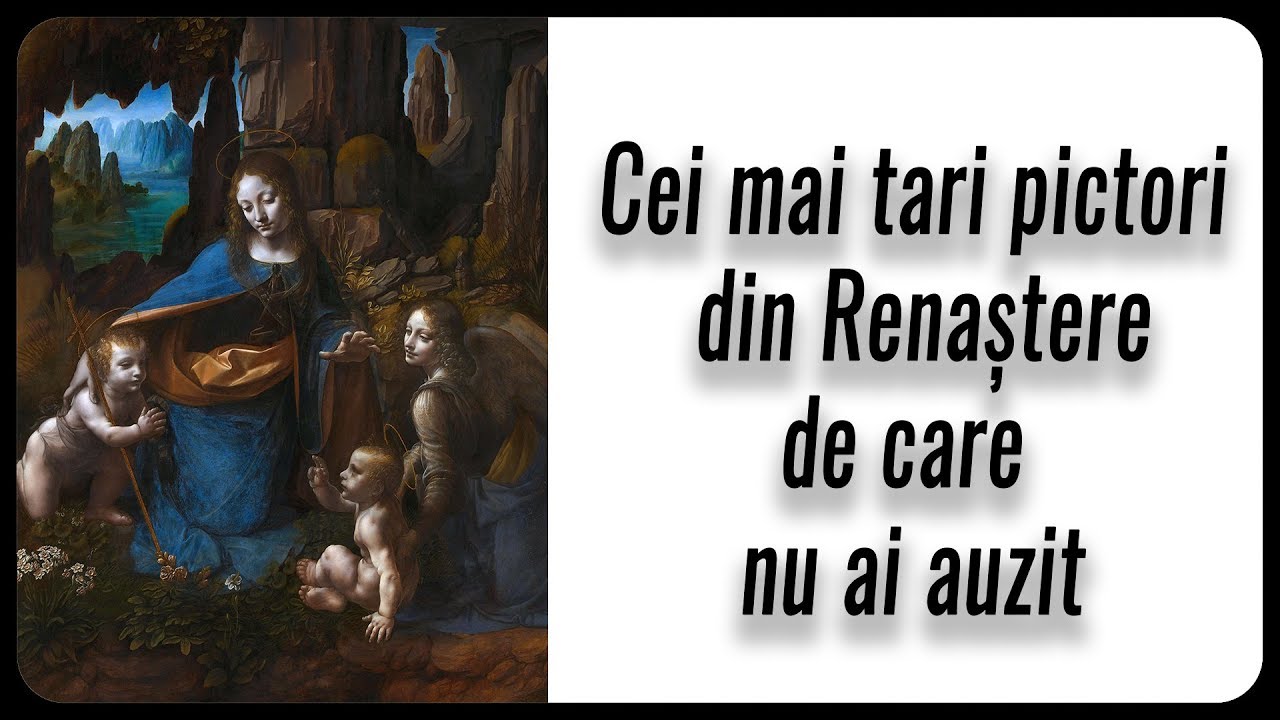 Cei mai tari pictori din Renaștere de care nu ai auzit