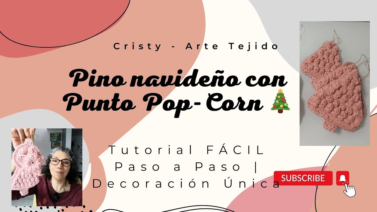 Pino Navideño con Punto Pop-Corn 🌲 Tutorial + TRUCO para Puntos Uniformes