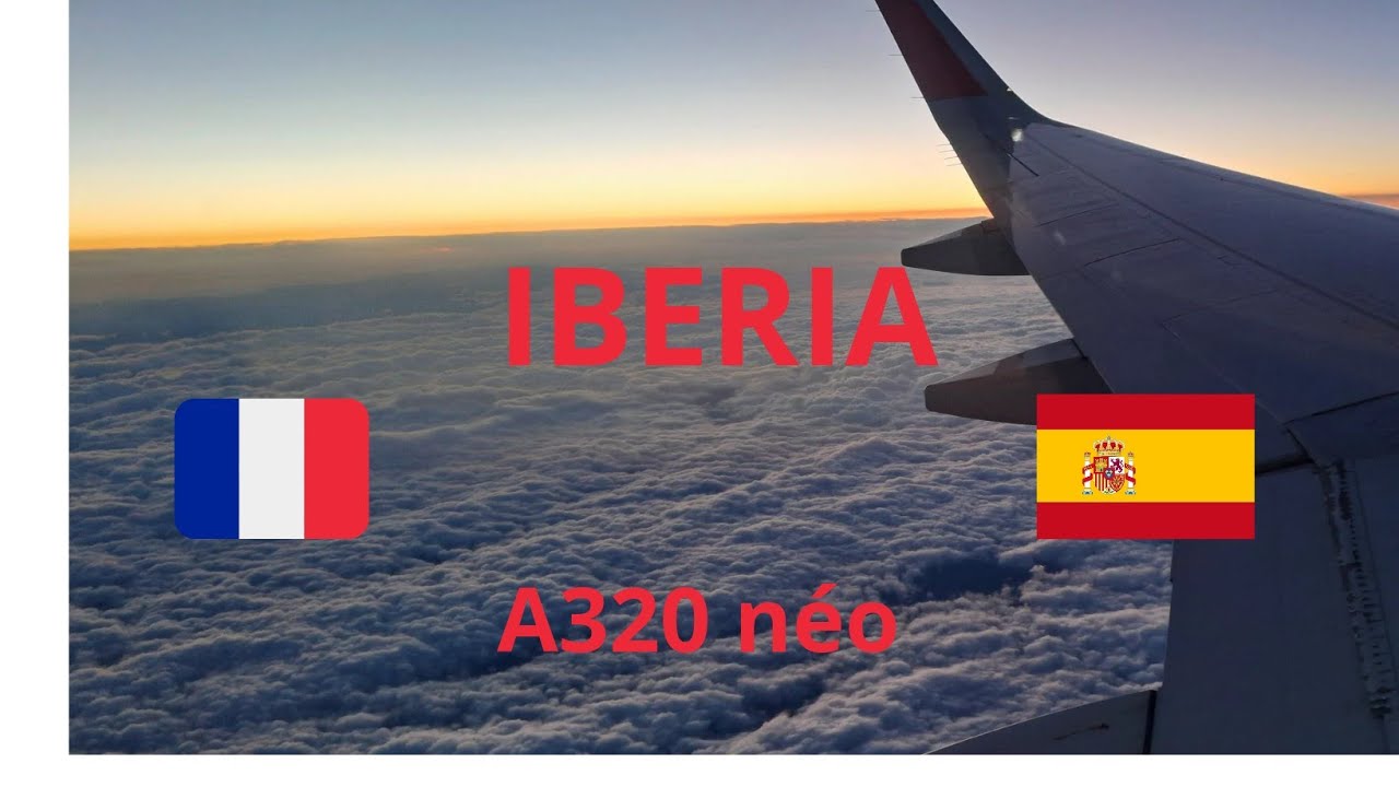 Paris CGD-Madrid Barajas Iberia A320neo