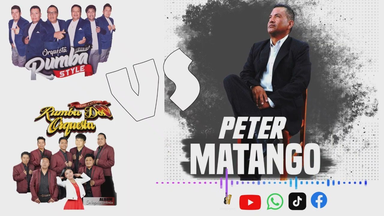 MEZCLADITO -  RUMBA STYLE VS RUMBA DOS - EXITOS 2025 - PETER MATANGO - MIX 2025 - ORQUESTAS  - EMDJ