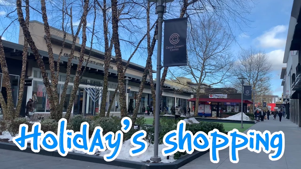 Went to shopping at Cross county shopping center 
