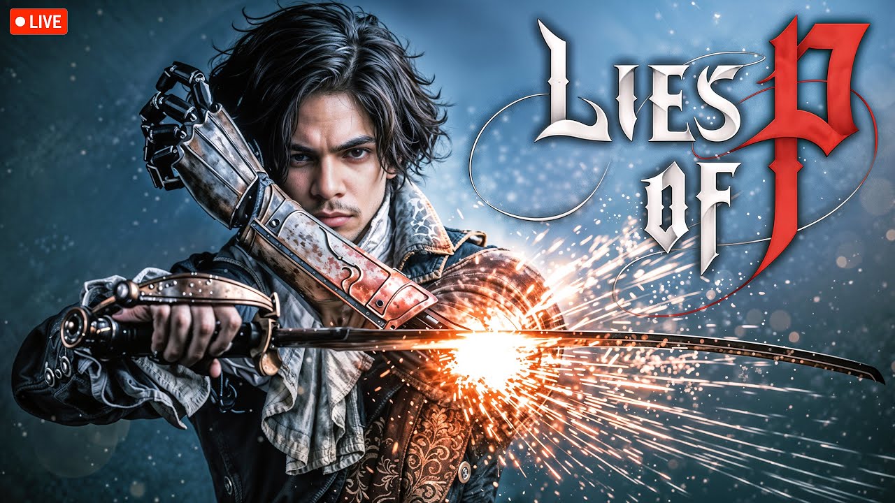 🔴Lies Of P LIVE | Laxasia the Complete, Parry Only!💀[DAY18] #gaming