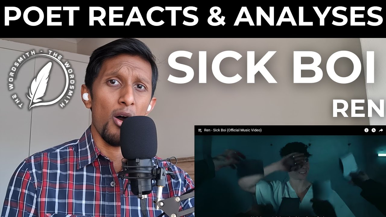 Ren – Sick Boi | First-Time Reaction & In-Depth Lyric Analysis