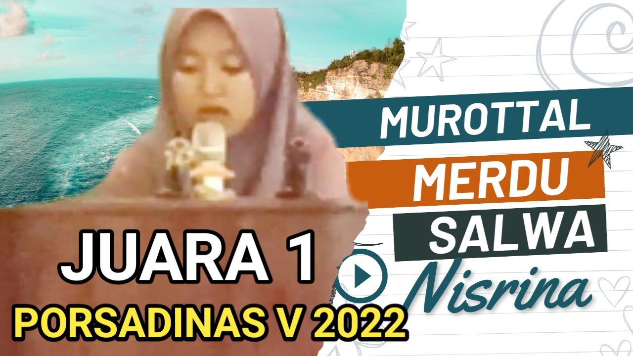 Murottal Merdu Juara 1 Porsadinas V