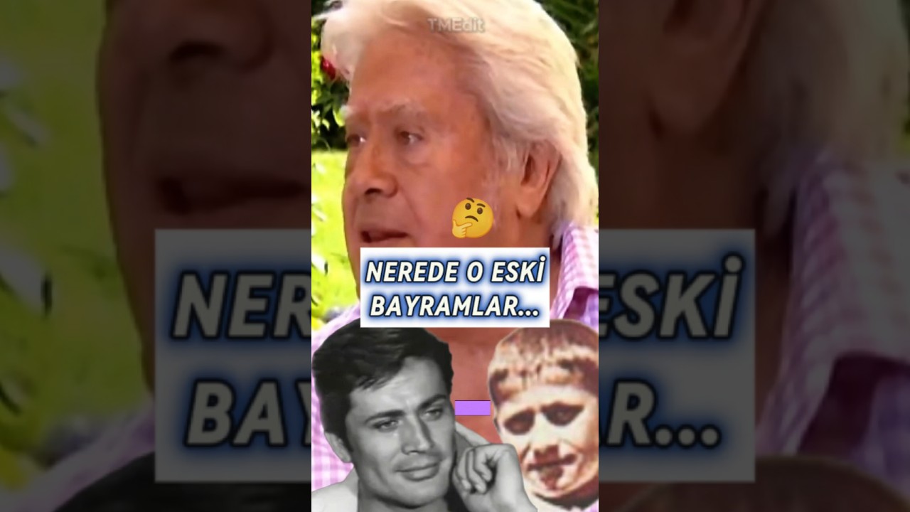 Eski Bayramlar Neden Şimdikilerden Daha İyiydi?🤔