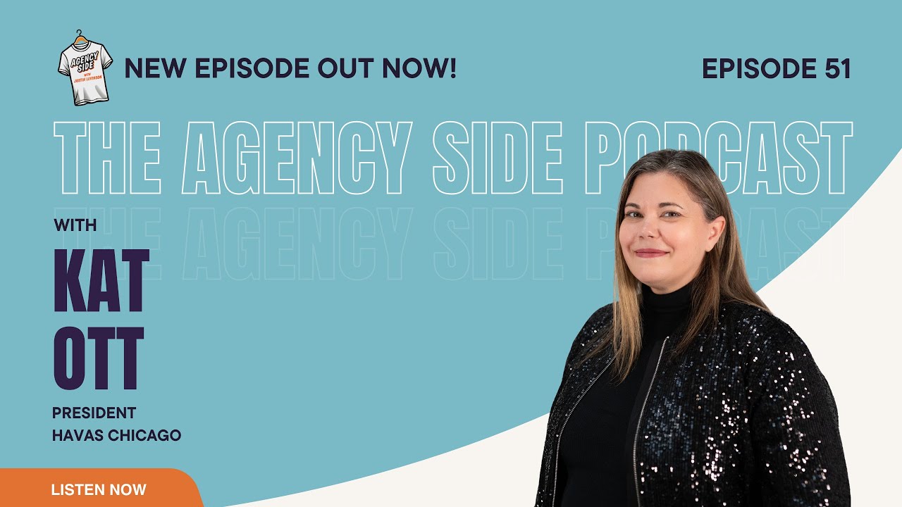 Shaping the Future of Marketing with Kat Ott, President of Havas Chicago