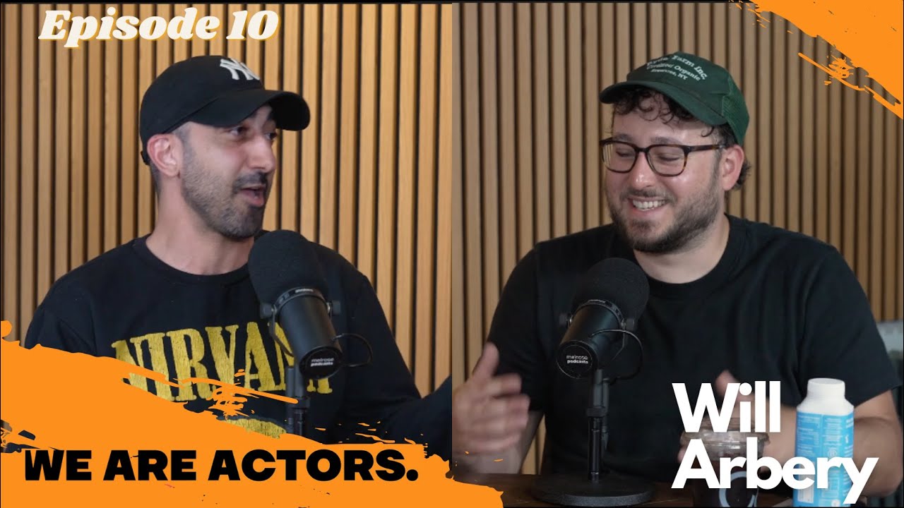 Will Arbery | We Are Actors