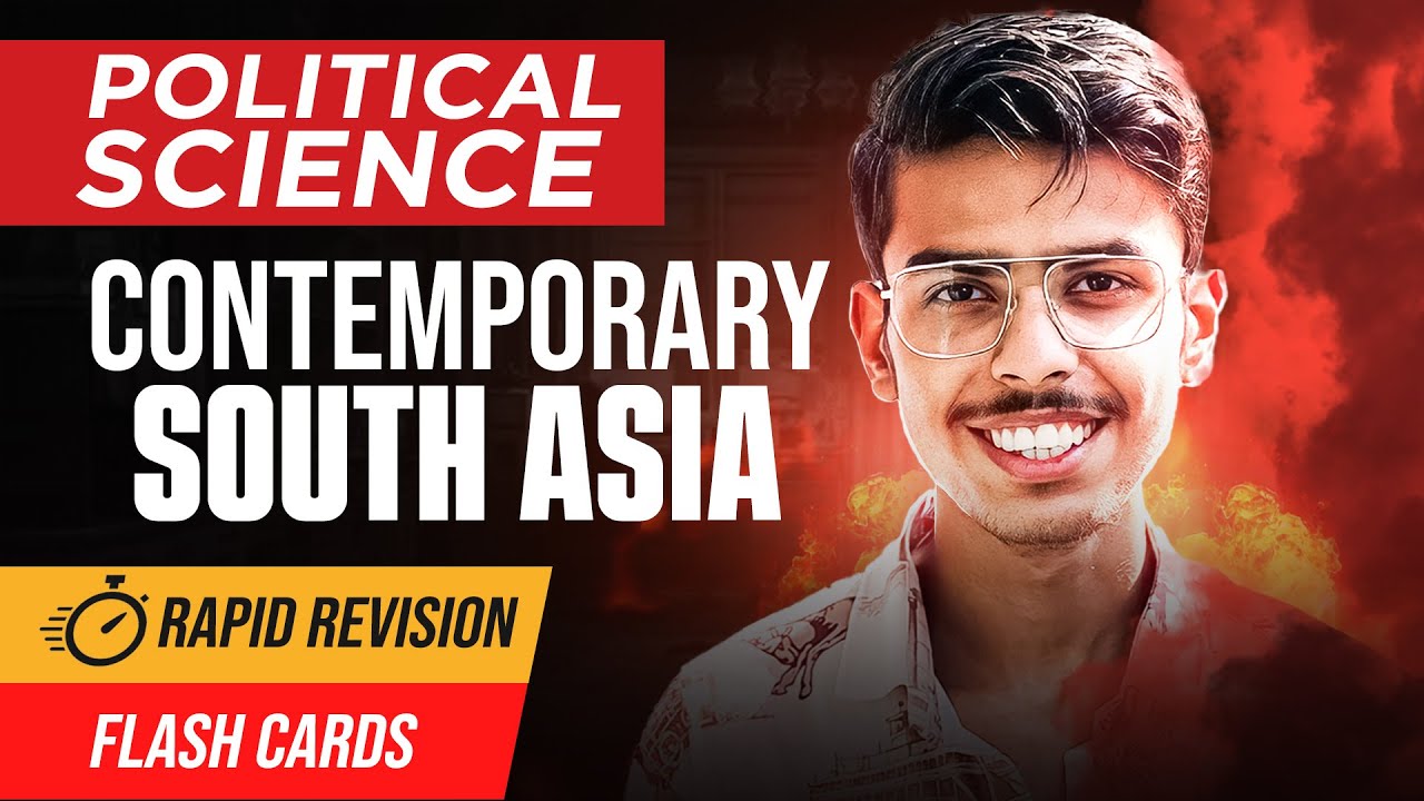 Contemporary South Asia Class 12 Political Science One Shot | Rapid Revision 2024-25