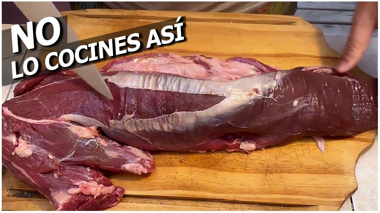 COMO LIMPIAR y COCINAR un LOMO - F&Aacute;CIL