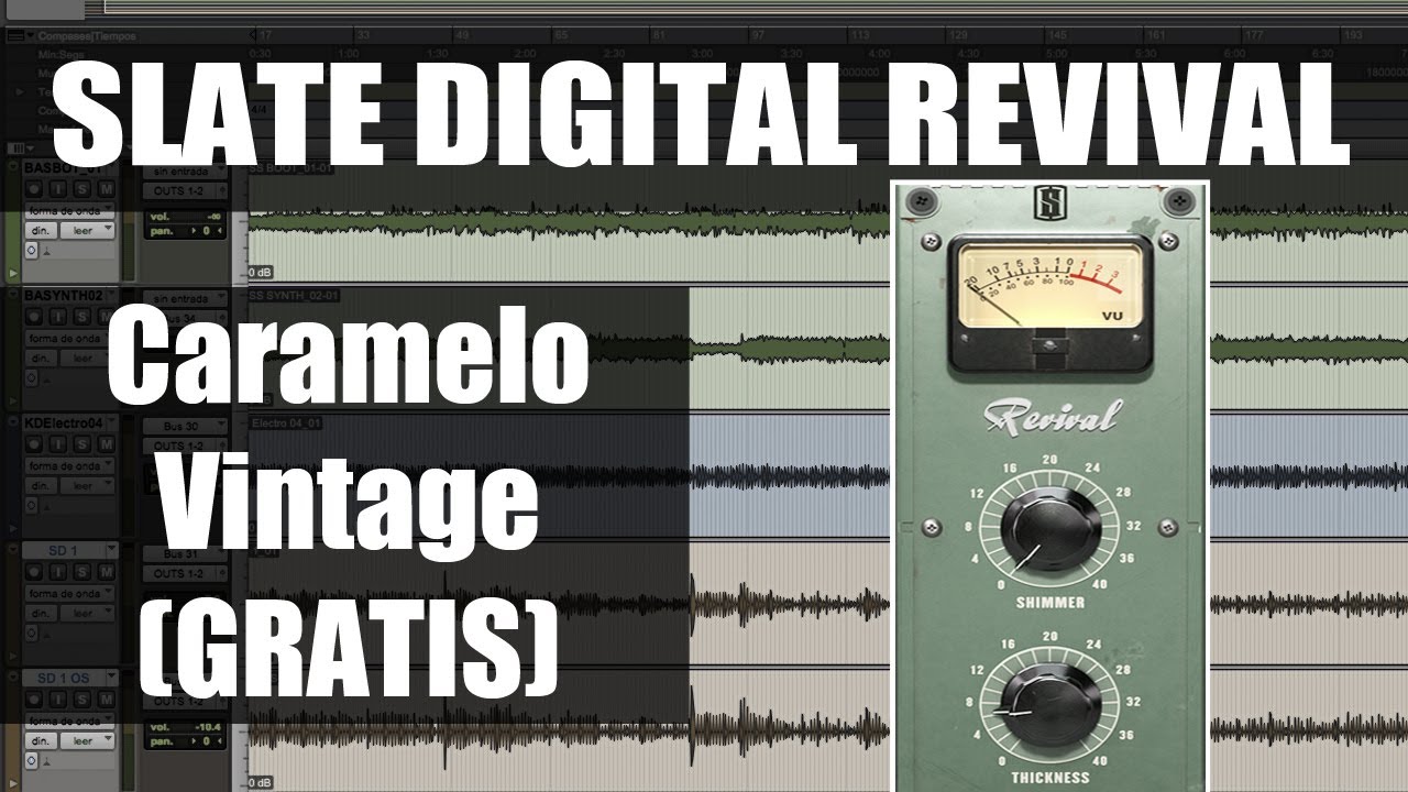 Cómo manejar la Saturación Slate Digital REVIVAL (Caramelo Vintage y Gratis) - ProduceAudio.net