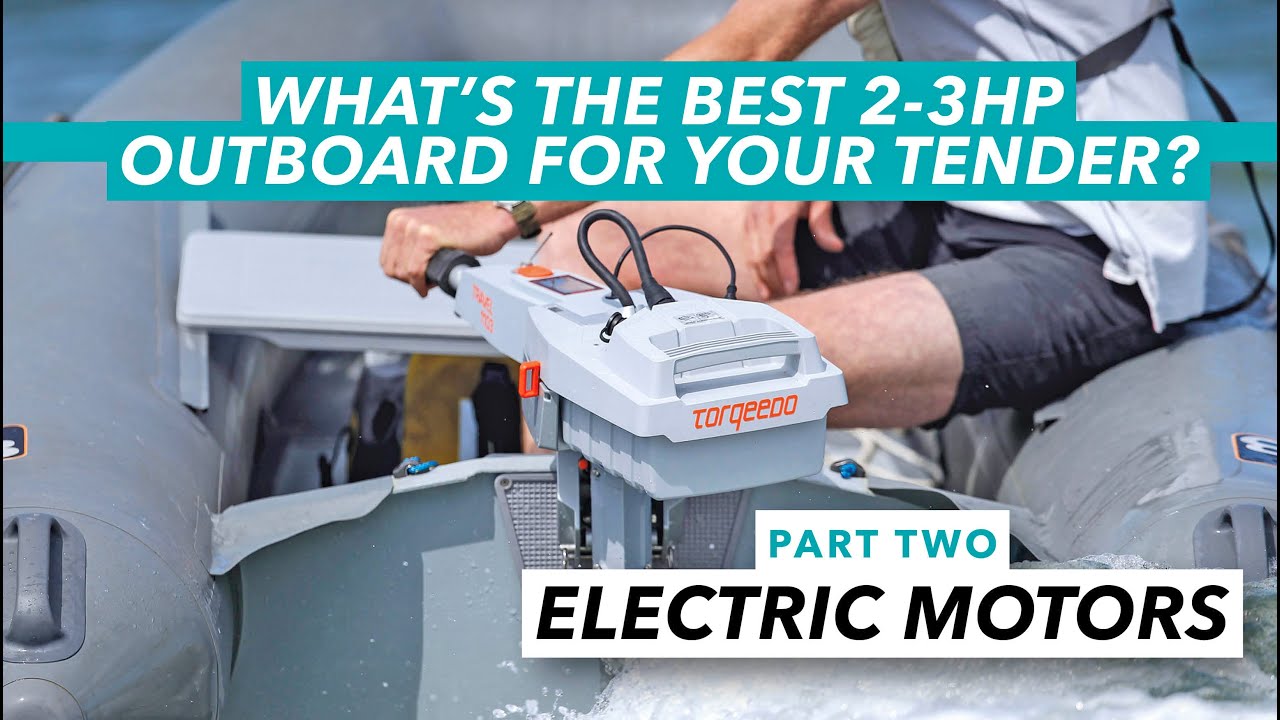 What's the best small outboard for your tender? Part 2: 3hp electric motors | Motor Boat & Yachting