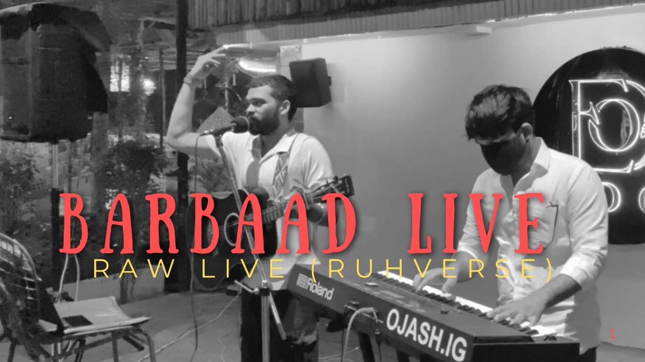 Barbaad - Live Performance | Ojashwi Dewangan | Saiyaara | RuhVerse