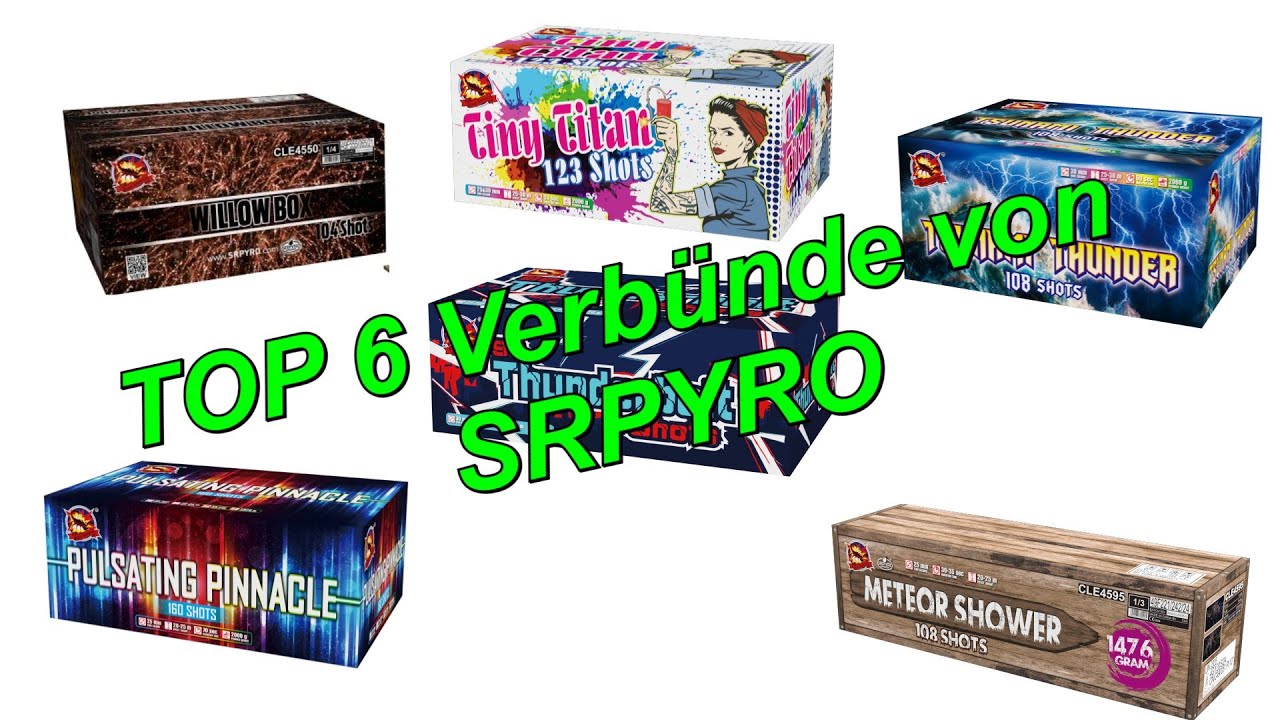 TOP 6 BESTEN SRPYRO FEUERWERKS VERBÜNDE