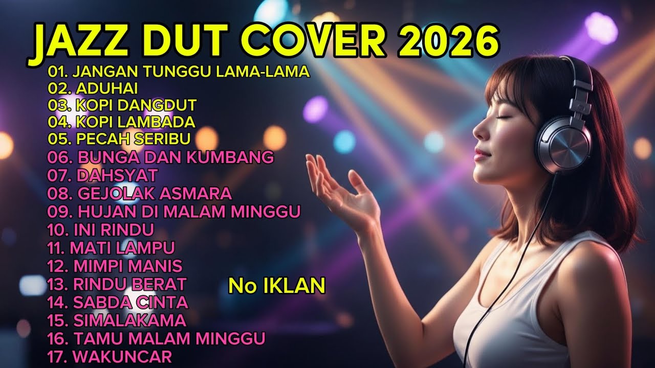 JAZZDUT VIRAL 2026•JANGAN TUNGGU LAMA LAMA•LAGU SANTAI VIRAL TIKTOK IG