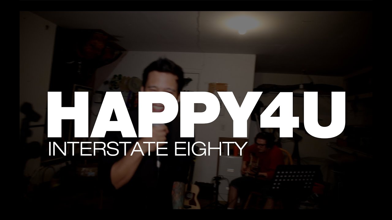 HAPPY4U by Interstate Eighty&mdash;NPR Tiny Desk Contest Submission