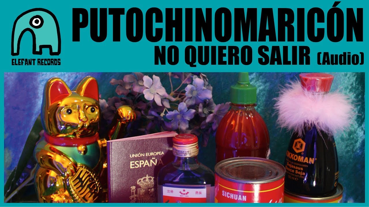 PUTOCHINOMARICÓN - No Quiero Salir [Audio]