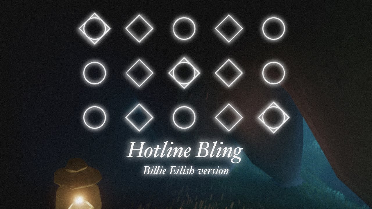 Hotline Bling - Billie Eilish (Best part looped) | Sky: Children Of The Light
