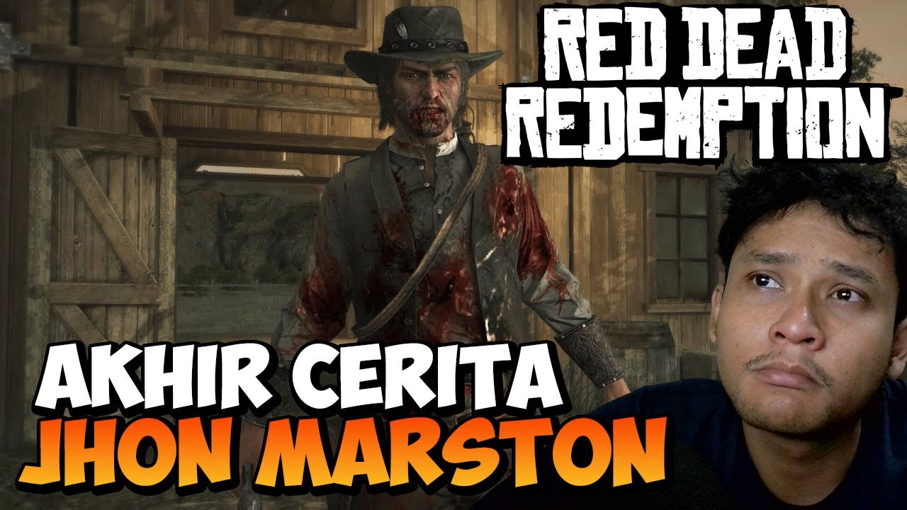 AKHIR CERITA JHON MARSTON | RED DEAD REDEMPTION