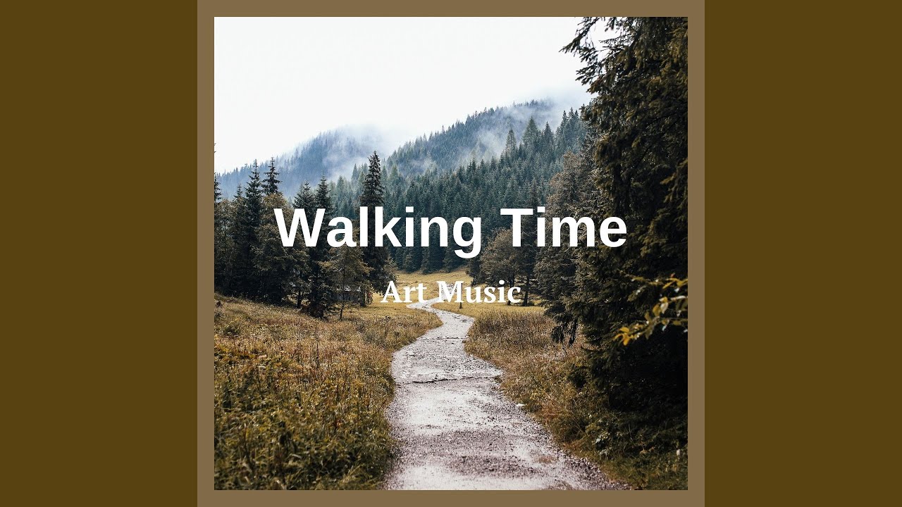 Walking Time