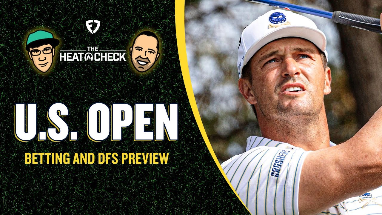 US Open Betting Picks & DFS Plays | The Heat Check
