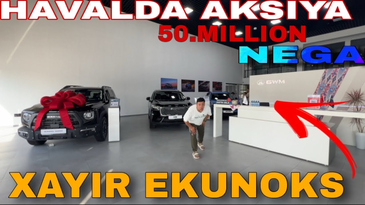 MAZZAMI 50.MILLION SIKDKA NAMANGAN HAVAL AVTOSALON NARXLARI