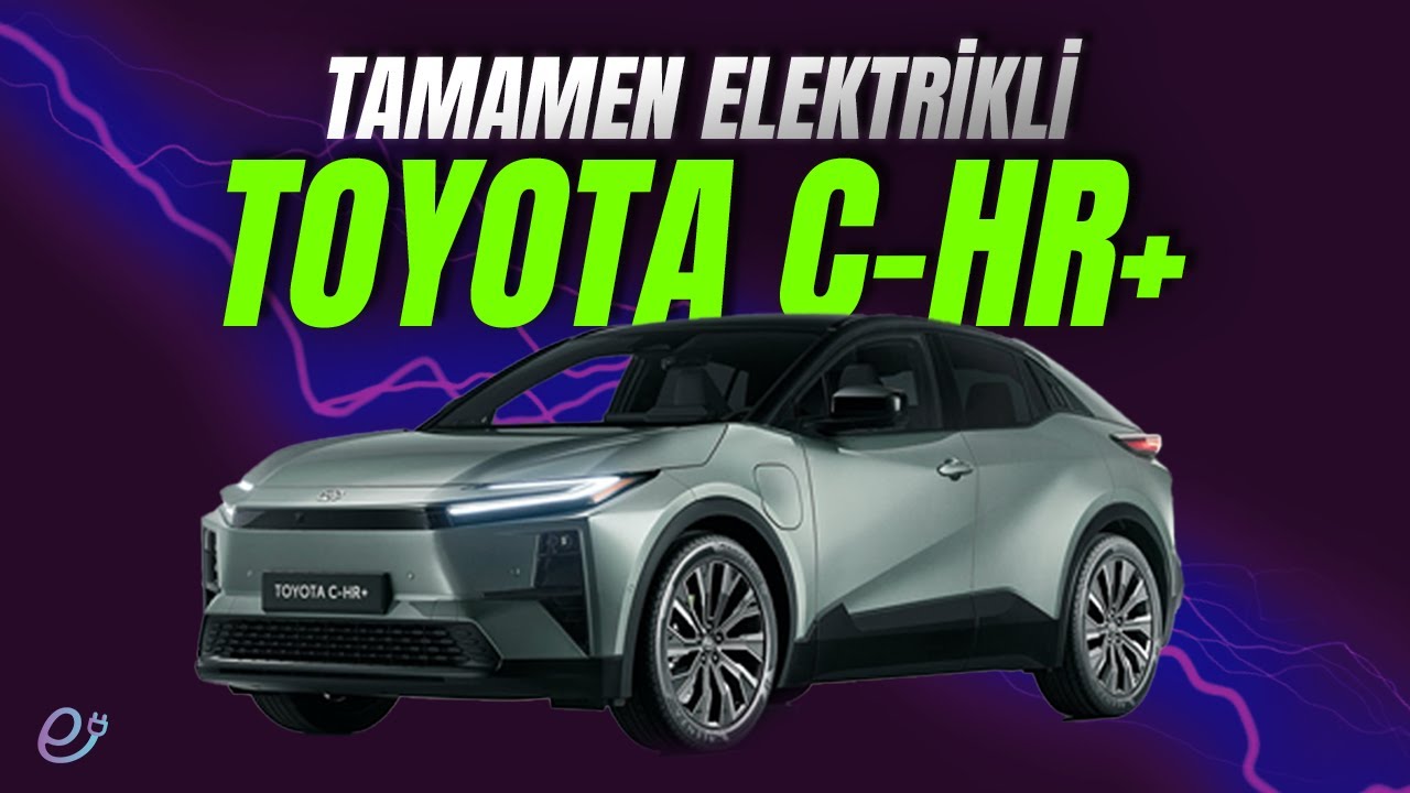 Elektrikli Toyota C-HR+ ile tanışın! Türkiye'ye gelecek mi?