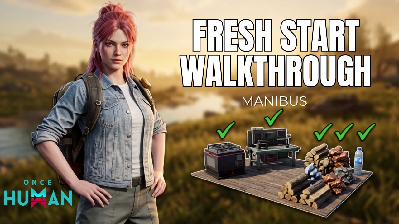 Lost in Once Human? I'll Show You Exactly What to Do First - First Couple Hour Walkthrough