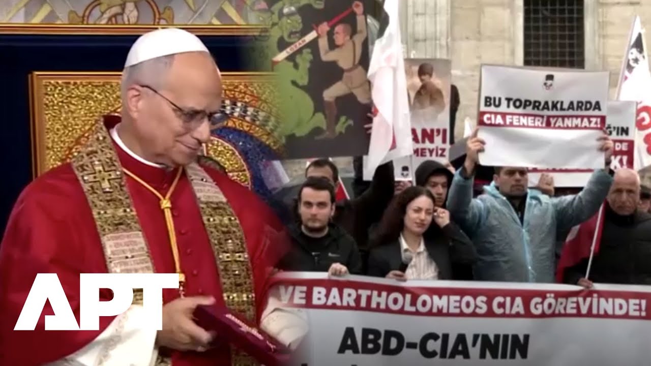 Turkish Protesters Rally Against Pope Leo’s Visit, Claim Threat to National Sovereignty | APT