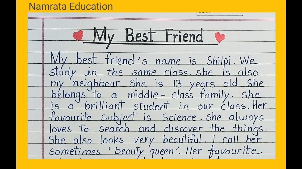 Paragraph writing on My Best Friend in English/Essay on My Best friend