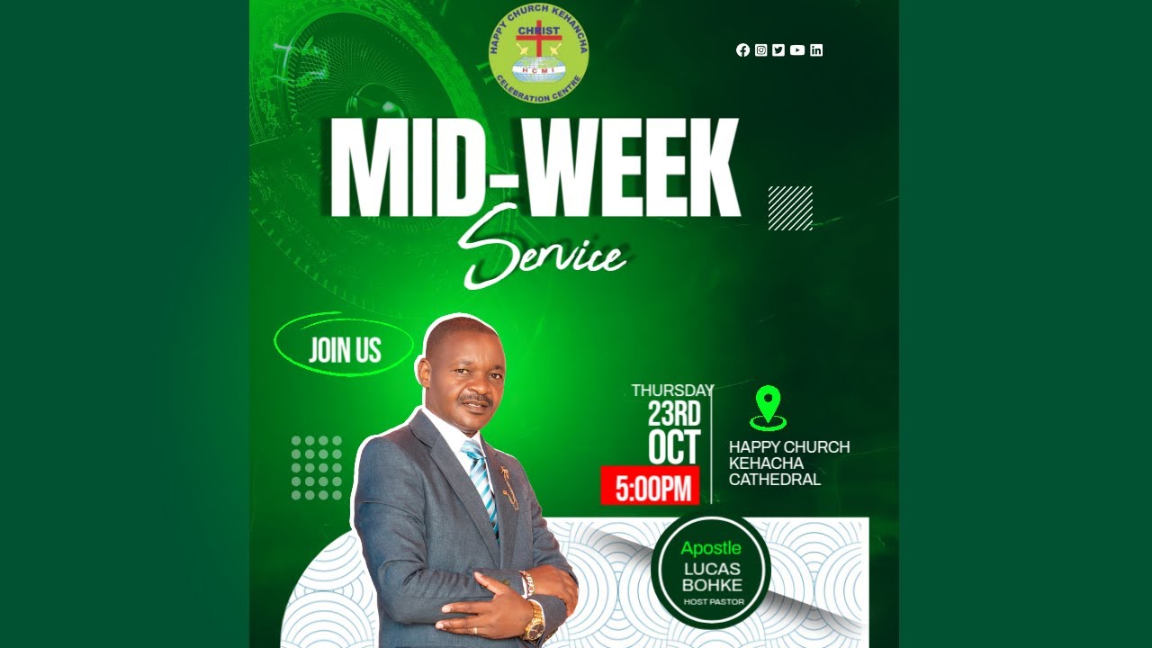 Happy Church - Kehancha Cathedral 23RD OCTOBER 2025 | MID-WEEK SERVICE |