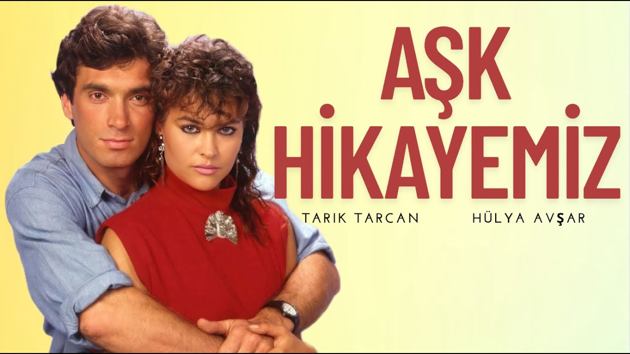 Aşk Hikayemiz T&uuml;rk Filmi | FULL | Tarık Tarcan | H&uuml;lya Avşar