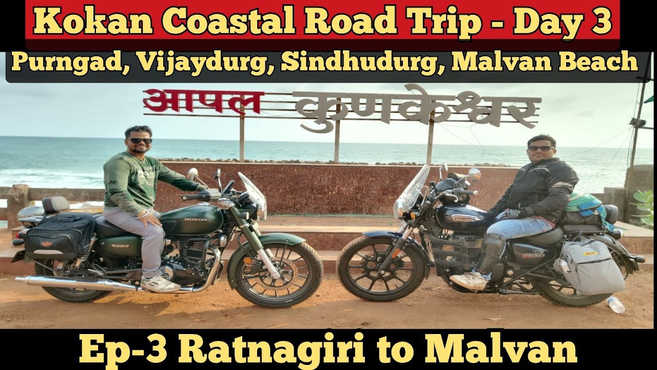 (EP-03) Ratnagiri to Malvan || Kokan Coastal Road Trip || Honda CB350 || Mumbai to Goa Border ||