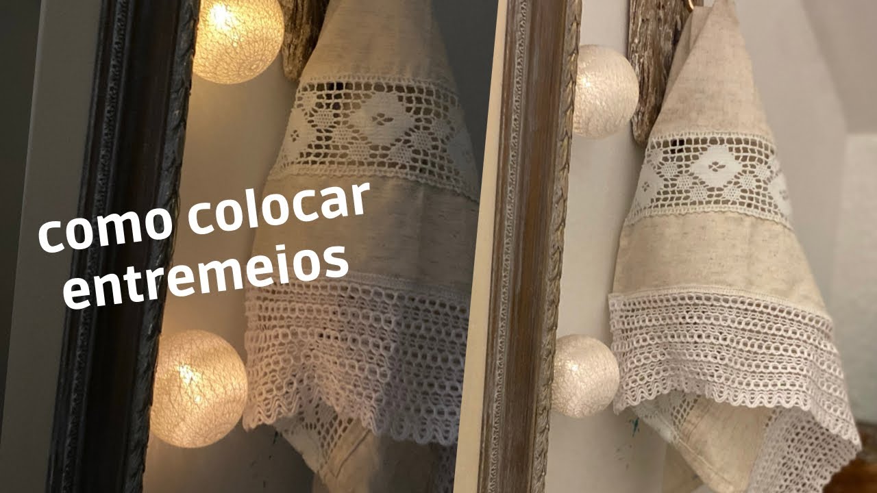 COMO COLOCAR ENTREMEIOS