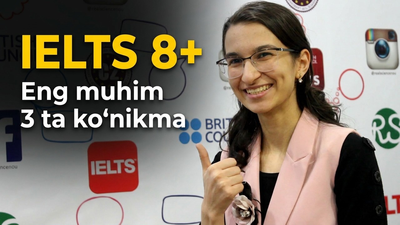 IELTS 8+ Band: Reading, Writing, Listening imtihonidan o'tish bo'yicha maslahat